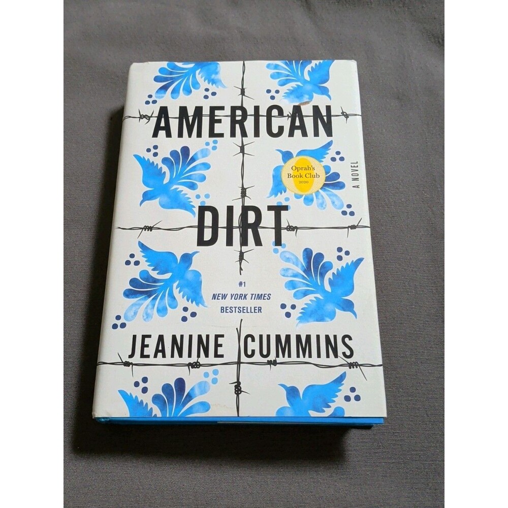 American Dirt (Oprah's Book Club) : A Novel by Jeanine Cummins (2020, Hardcover)